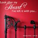 Look After My Heart Ive Left It With You - twilight quotes Vinyl Wall words decal graphics lettering words