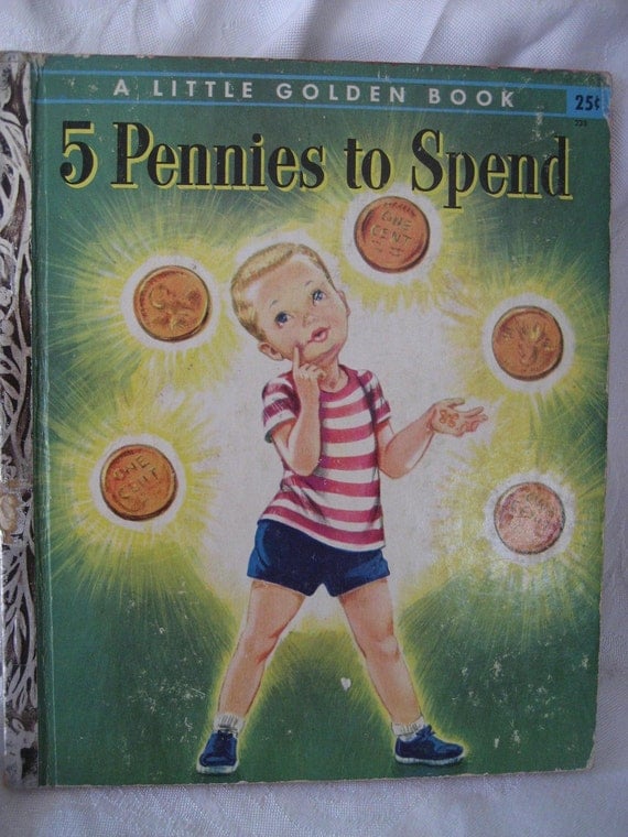 VINTAGE A 1st Edition 1955 5 Pennies to Spend Little by abandc