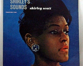 HALF-OFF Sale - was 27.00 - Shirley's Sounds by Shirley Scott - Rare Vintage Vinyl LP (Shirley Scott) - 1961