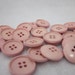 24 Medium Pink 4-Hole Sewthrough Buttons