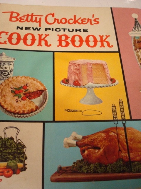 1960s Betty Crocker New Picture Cook Book