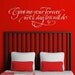 Give me your forever, not a day less will do - vinyl wall decor lettering calligraphy