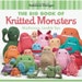 The Big Book Of Knitted Monsters Signed By Rebecca Danger