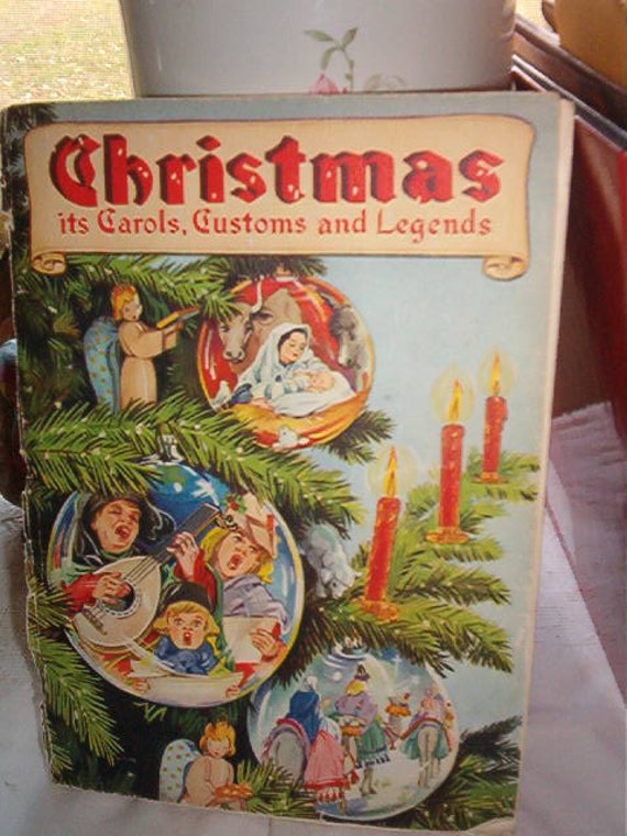 1948 Book Christmas Its Carols Customs And Legends By Ruth