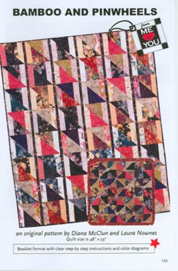 SALE Bamboo And Pinwheels Quilt Pattern From Me To You