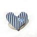 I am Blue for Love - Heart Shaped French Ticking Lavender Sachet