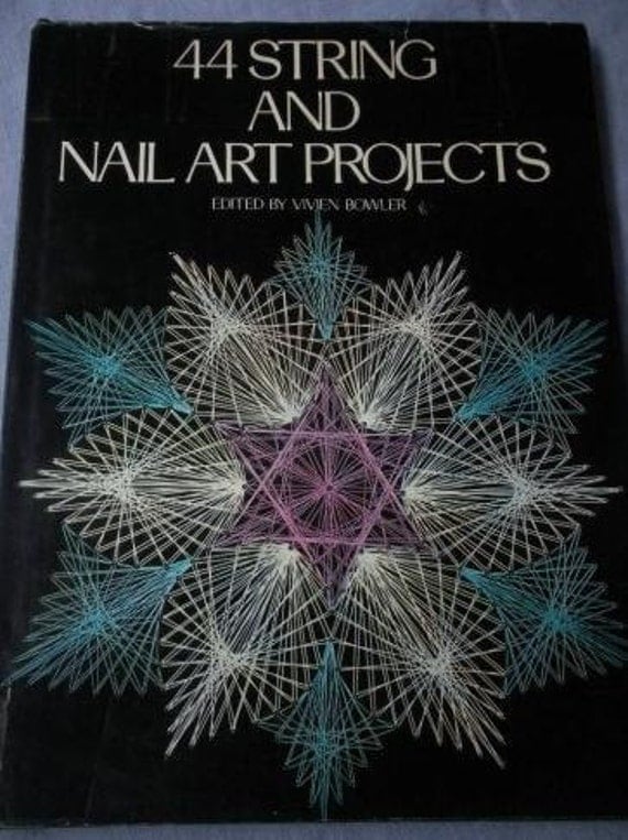 44 String and nail art projects book by Vivian Bowler