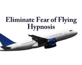 Fear of Flying Hypnosis Learn to Fly with Comfort and Ease CD or MP3 Download Start Flying Now