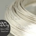 Limited Time ON SALE NOW Silver Filled Wire Round Dead Soft 20 gauge, 1 troy oz (approximately 21.5 ft) 1/10 sterling