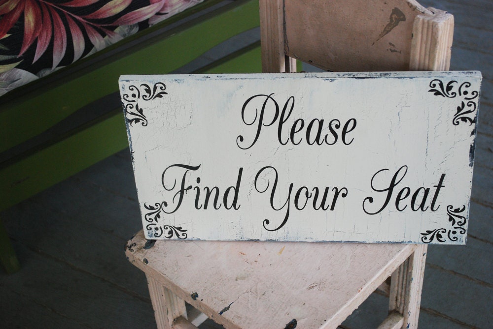 PLEASE Find Your Seat Wedding Signs Vintage Wedding