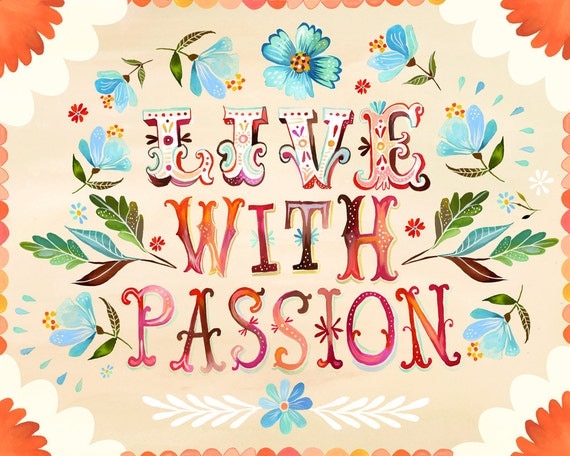 Live With Passion - horizontal print