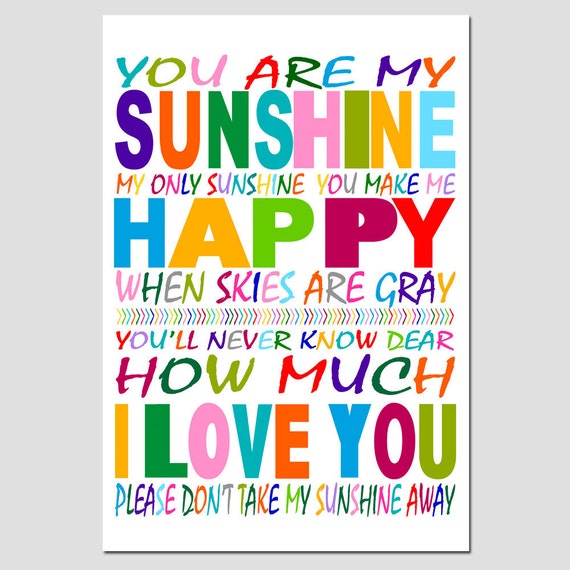Download You Are My Sunshine My Only Sunshine 11x17 Poem Print