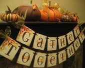 Thanksgiving Halloween Decoration GATHER TOGETHER Autumn Banner Il_170x135