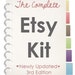 The Complete Etsy Kit // Brand New 3rd Edition
