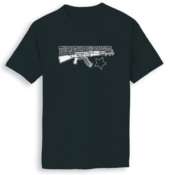 T Shirt This Machine Kills Fascists Black Available in Sizes