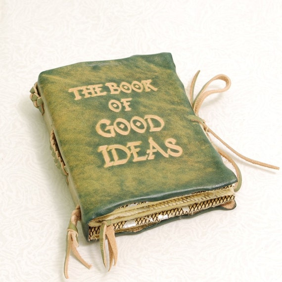 The Book Of Good Ideas. Green Leather Journal. by GILDBookbinders