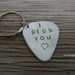 Hand stamped aluminum guitar pick key chain- i pick you- ready to ship
