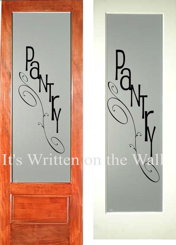 PANTRYFOR YOUR PANTRY DOOR Vinyl Lettering by ItsWrittenOnTheWall