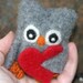 Who...Who loves you...felted wool owl (woolcrazy)
