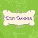 Custom Etsy Shop Banner - When You Want Only A Banner - View Samples Here