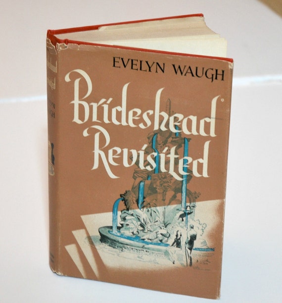 Brideshead Revisited by Evelyn Waugh