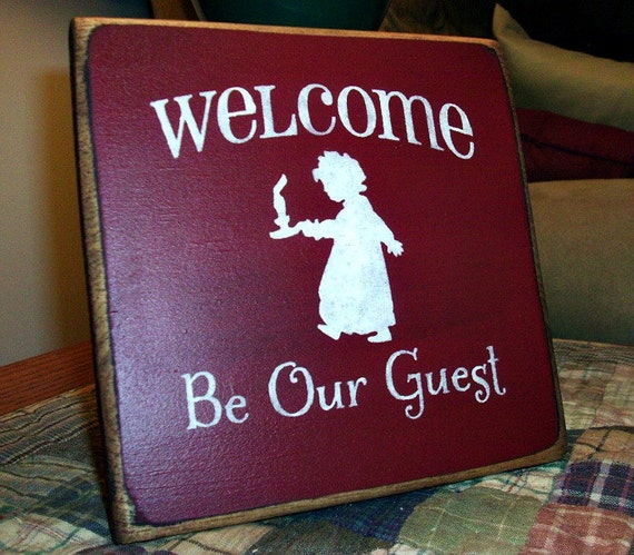 Items similar to Wood Sign Welcome Be Our Guest on Etsy