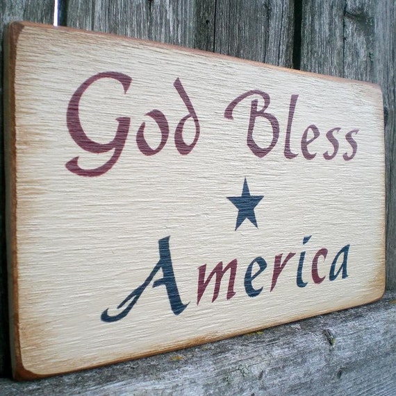 Primitive Americana Wood Sign God Bless America