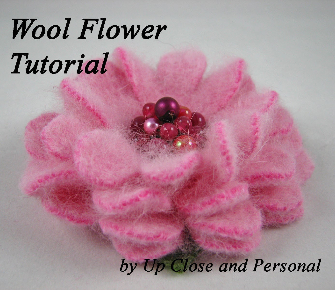 Felted Wool Flower Tutorial DIY Project How to Pattern PDF