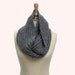 Hand Knitted Knit Infinity Scarf grey