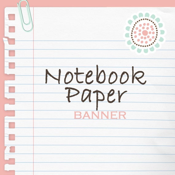 Notebook Paper Banner