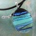Aqua Ribbons Pendant, Handmade Fused Glass Jewelry