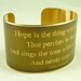 Hope is the thing with feathers - Emily Dickinson Literary Poetry Brass Cuff Bracelet