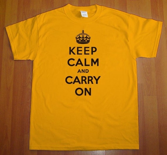 keep calm and carry on shirt