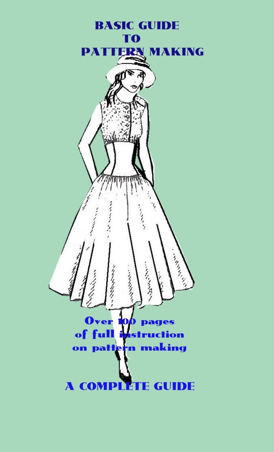 Basic Guide To Pattern Making Pattern Making Pattern Making