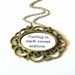 Romeo and Juliet Shakespeare Quote Necklace. Back to school. Romantic gift. Black and white on antique brass.