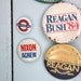 Vintage Political Pins . Reagan . Bush. Nixon . Agnew