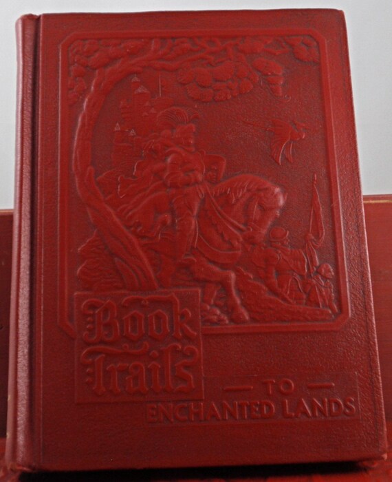 1946 Book Trails to Enchanted Lands volume 6 good condition 1946 Book Trails to Enchanted Lands volume 6 good condition