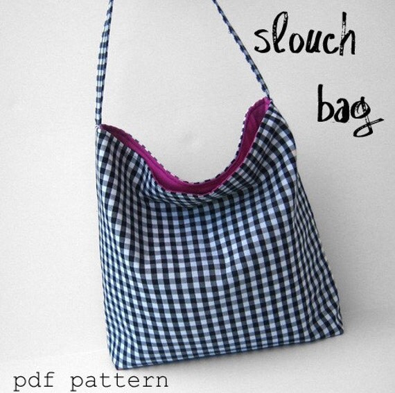 The Slouch Hobo Style Bag PDF Sewing Pattern and Tutorial