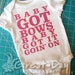 Baby Got Bows Baby Got It Going On Funny Onesie Shirt 0-3mo