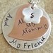 Always My Mom...Now My Friend...3 Unique Layers...New Design