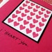I "Heart" you with rows of embossed hot pink hearts - Handmade Greeting Card