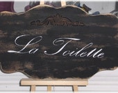 La Toilette Shabby Cottage Black French Wood Sign