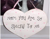 Mom You Are So Special To Me Heart White With Pink Polka Dots Shabby Cottage Wood Sign Custom Sign Mothers Day Gift