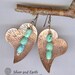 Handmade Copper Heart Earrings with Turquoise - Handmade Heart Jewelry - Artisan Metalwork Earrings - Turquoise Jewelry