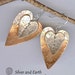 Mixed Metal Heart Earrings with Organic Textured Sterling Silver and Copper - Mixed Metal Artisan Earrings - Handmade Mixed Metal Jewelry