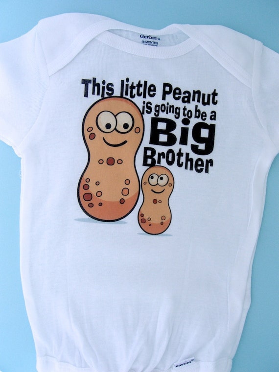 Big Brother Shirt This Little Peanut is Going to Be A Big