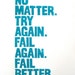 POSTER - Samuel Beckett quote 16x22 TURQUOISE BLUE linocut letterpress - No matter