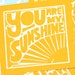 You are My Sunshine Tiny Prints Cards Good Morning Aloha Love