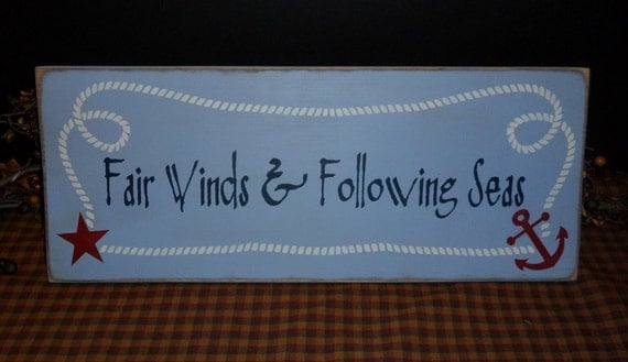 Items similar to Fair Winds and Following Seas primitive ...