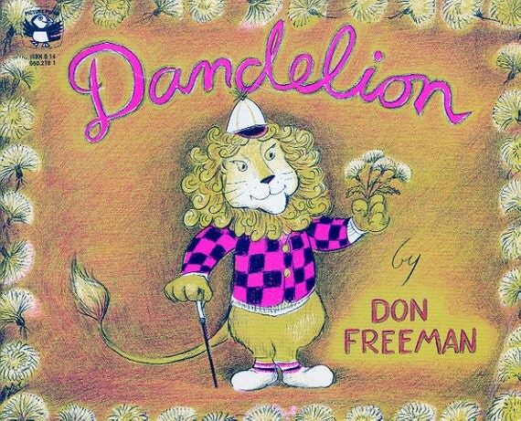 dandelion by don freeman dandelion by don freeman